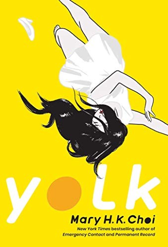Cover of Yolk by Mary H. K. Choi