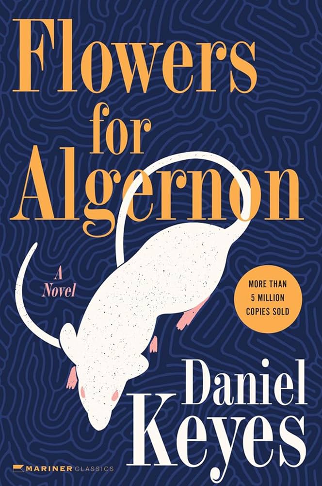 Cover of Flowers for Algernon by Daniel Keyes