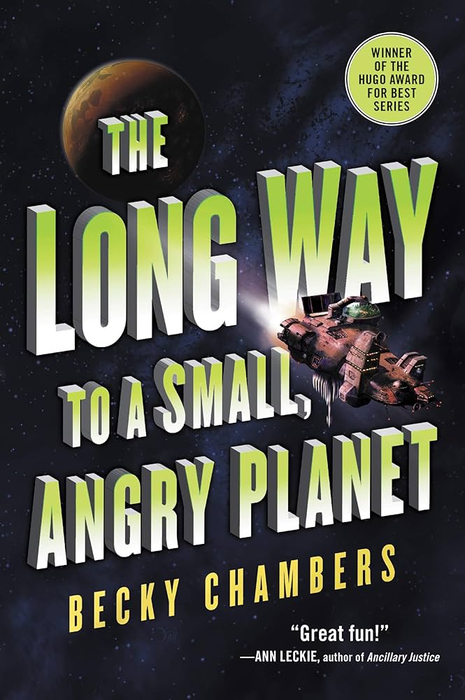 Cover of The Long Way to a Small, Angry Planet by Becky Chambers